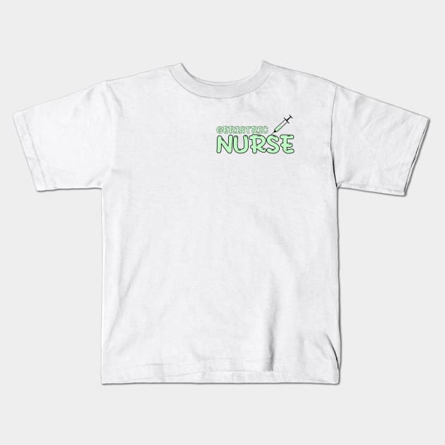 Geriatric Nurse Green Kids T-Shirt by MedicineIsHard